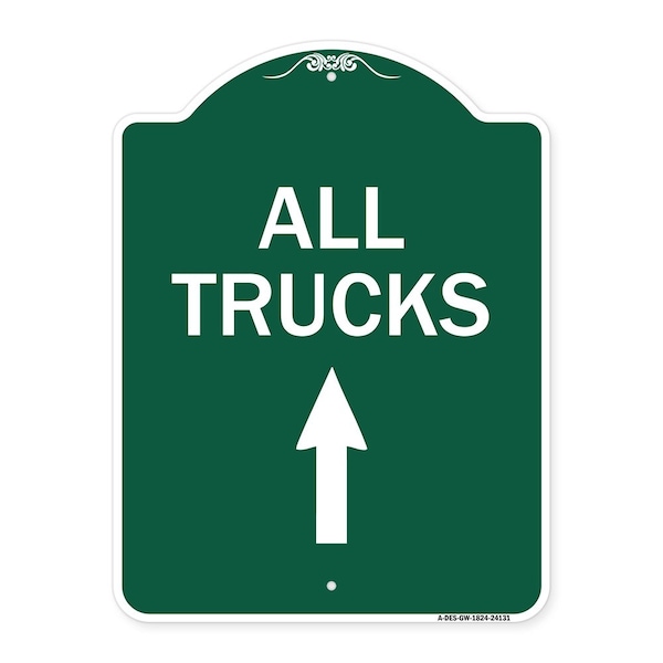 Signmission Driveway Sign All Trucks Move Ahead W/ Up Arrow, Green & White Alum Sign, 18" x 24", GW-1824-24131 A-DES-GW-1824-24131 - main